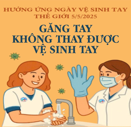 HƯỞNG ỨNG NGÀY VỆ SINH TAY THẾ GIỚI 5/5/2025